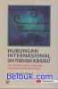 Hubungan Internasional dan Pemikiran Non-Barat: Imperialsime, Kolonialisme, dan Investigasi Modernitas Global